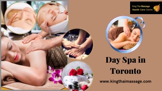 Day Spa in Toronto at an Affordable Price - King Thai massage