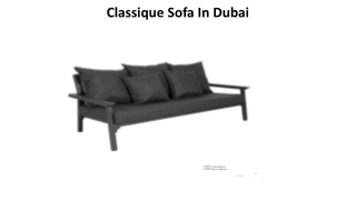 Classique Sofa In Dubai