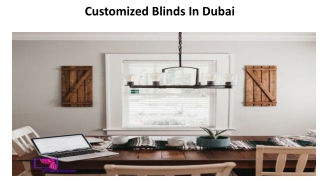 Customized Blinds In Dubai