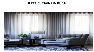 SHEER CURTAINS IN DUBAI