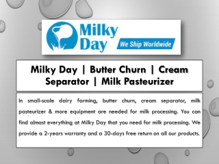 Milky Day | Butter Churn | Cream Separator | Milk Pasteurizer