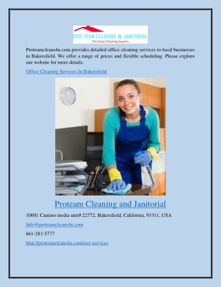 Office Cleaning Services in Bakersfield Proteamcleans4u.com