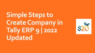 Simple Steps to Create Company in Tally ERP 9 | 2022 Updated