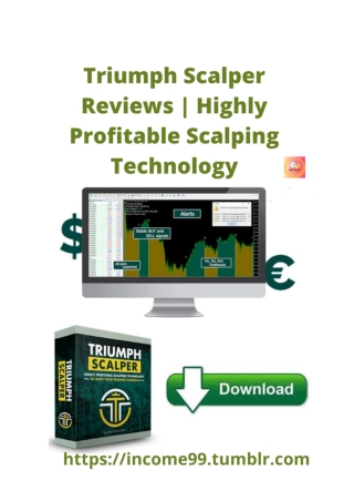 Triumph Scalper Reviews _ Highly Profitable Scalping Technology