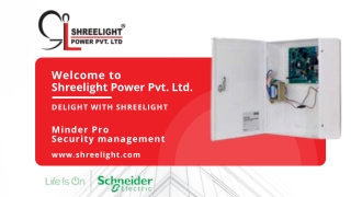 Minder Pro | Schneider Security Management System Suppliers in Vadodara