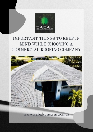 Things To Keep In Mind When Choosing A Commercial Roofing Company