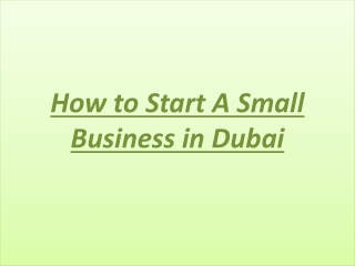 How to Start A Small Business in Dubai
