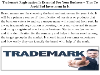 Trademark Registration Is Essential For Your Business – Tips To Avoid Bad Invest