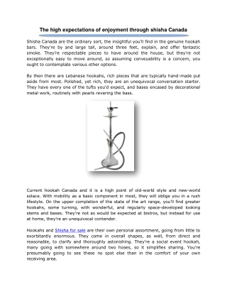 The high expectations of enjoyment through shisha Canada