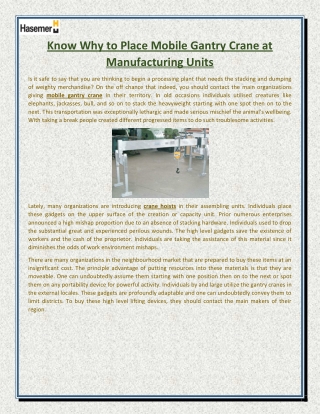 Know Why to Place Mobile Gantry Crane at Manufacturing Units