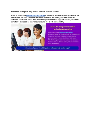 Reach the Instagram help center and call experts anytime
