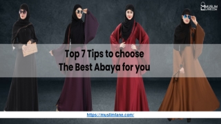 Top 7 Tips to Choose the Best Abaya for you