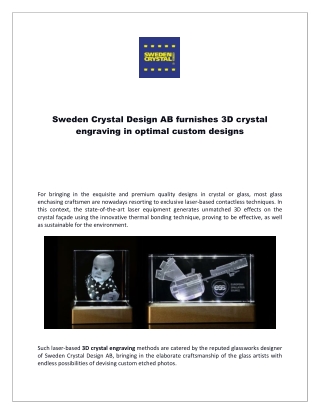 Sweden Crystal Design AB furnishes 3D crystal engraving in optimal custom designs