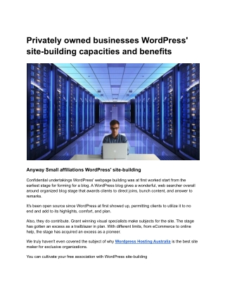 Privately owned businesses WordPress' site-building capacities and benefits