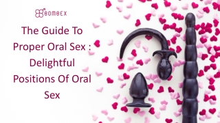 The Guide To Proper Oral Sex  Delightful Positions Of Oral Sex