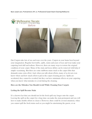Basic carpet care, Pretreatment, DIY, vs. Professional Carpet Steam Cleaning Melbourne