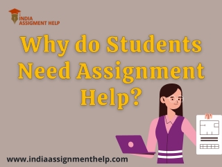 Why do students need assignment help?