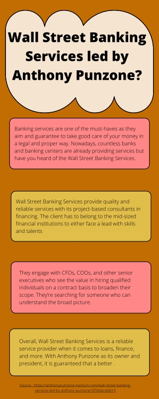 Wall Street Banking Services led by Anthony Punzone?