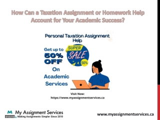 How Can a Taxation Assignment or Homework Help Account for Your Academic Success