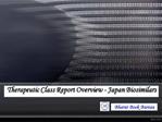 Therapeutic Class Report Overview - Japan Biosimilars