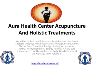 Aura Health Center Acupuncture And Holistic Treatments