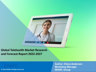 Telehealth Market PDF: Size, Share, Trends, Analysis & Forecast to 2022-2027