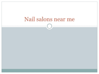 Nail salons near me