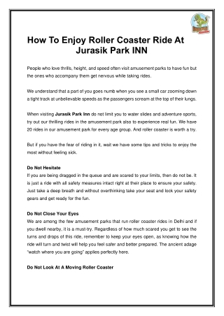 How To Enjoy Roller Coaster Ride At Jurasik Park INN