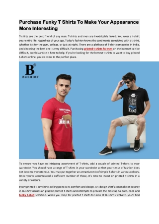 Purchase Funky T Shirts To Make Your Appearance More Interesting