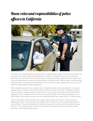 Know roles and responsibilities of police officers in California