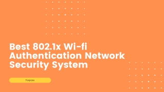 Introduction with 802.1x WiFi Authentication