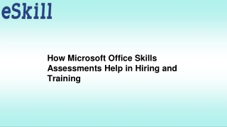 How Microsoft Office Skills Assessments Help in Hiring and Training