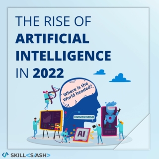 The ris of AI in 2022