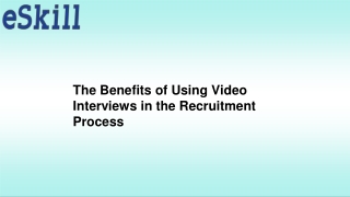 The Benefits of Using Video Interviews in the Recruitment Process