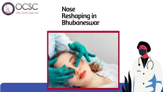 Nose Reshaping in Bhubaneswar