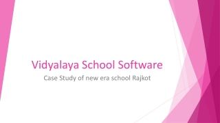 Vidyalaya Case study: New Era School, Rajkot