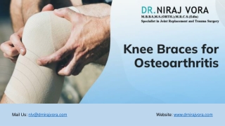Knee Braces for Osteoarthritis | Dr Niraj Vora