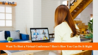 Tips for Hosting a Virtual Conference that is Phenomenal