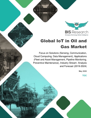 Global IoT in Oil  Gas Market