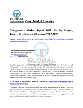 Optogenetics Market Growth, Analysis Report, Share, Trends and Overview 2022-202