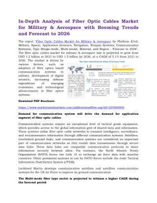 In-Depth Analysis of Fiber Optic Cables Market for Military & Aerospace with Booming Trends and Forecast to 2026