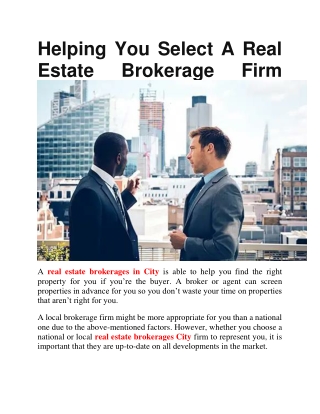 Helping You Select A Real Estate Brokerage Firm