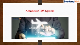 Amadeus GDS System