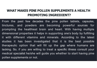 What makes pine pollen supplements a health promoting ingredient?