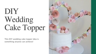 DIY Wedding Cake Topper