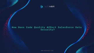 How Does Code Quality Affect Salesforce Data Security?