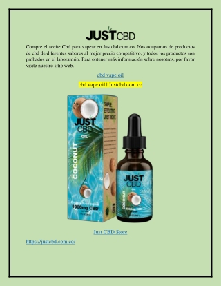 cbd vape oil Justcbd.com.co