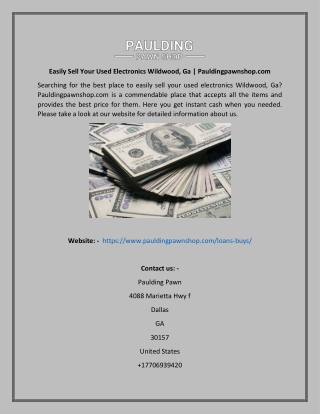 Easily Sell Your Used Electronics Wildwood, Ga  Pauldingpawnshop