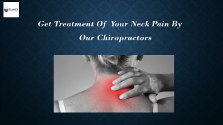 Get treatment of your neck pain