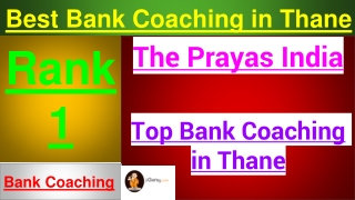Top  Bank Coaching in Thane